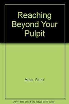 Hardcover Reaching Beyond Your Pulpit Book