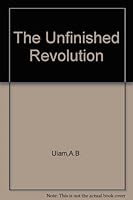 The unfinished revolution: An essay on the sources of influence of Marxism and Communism (Caravelle edition) B0007DJVGY Book Cover