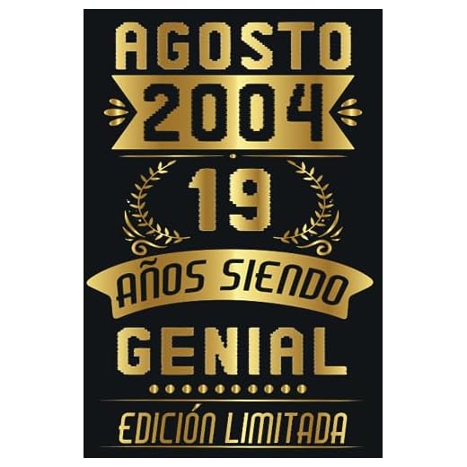 Agosto 2004, 19 Años Siendo Genial: 19 Años Cumpleaños Agosto Hombre Mujer, regalo de 19 cumpleaños para él/ella | DIARIO, CUADERNO DE NOTAS, APUNTES O AGENDA.