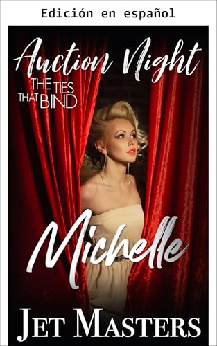 Michelle (Noche de Subasta nº 3)