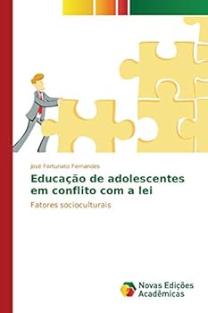 Paperback Educação de adolescentes em conflito com a lei [Portuguese] Book