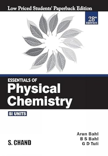 S. Chand Publishing Essentials of Physical Chemistry (LPSPE), 28/e