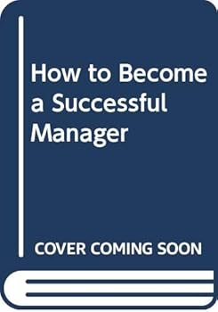 Hardcover How to Become a Successful Manager Book