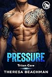 Pressure (Triton Core Book 3)