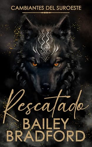 Rescatado: Una historia romántica gay de cambiantes (Spanish Edition)