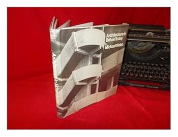 Hardcover Architecture in Britain Today. Book