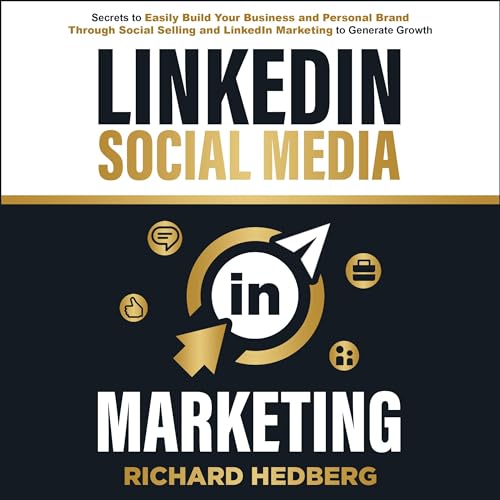 LinkedIn Social Media Marketing : Richard Hedberg episode artwork