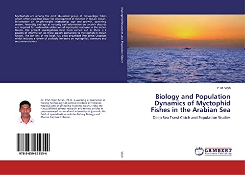 Biology and Population Dynamics of Myctophid Fishes in the Arabian Sea: Deep Sea Trawl Catch and Population Studies
