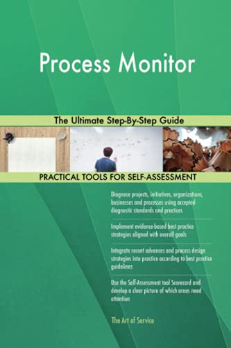 Process Monitor The Ultimate Step-By-Step Guide