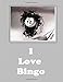 Produktbild B-12 I Love Bingo: Bingo Journal Diary with 50 white Dot Grid pages/ 8.5in. x11in./ Sturdy softback glossy cover, featuring an Adorably Decorated Bingo Ball (Volume 2 ) (Bingo Diaries, Band 2)