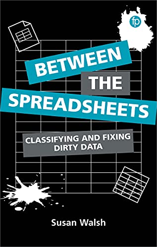 Between The Spreadsheets: Classifying And Fixing Dirty Data view 2