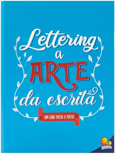Lettering – A arte da escrita: