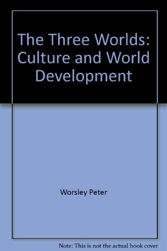 Buy The three worlds: Culture and world development — BookShops.in