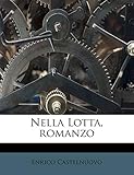  Nella Lotta, Romanzo
