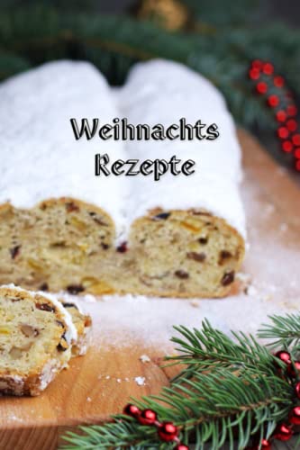 Preisvergleich Produktbild Notizbuch Merry Christmas Stollen Rosinenstollen Rezepte Frohe Weihnachten Geschenkidee Weihnachtsrezepte 6 x 9 Zoll DIN A5 100 Seiten mit Linien zum ... Stollenrezept Oma´s Weihnachtsplätzchen Xmas