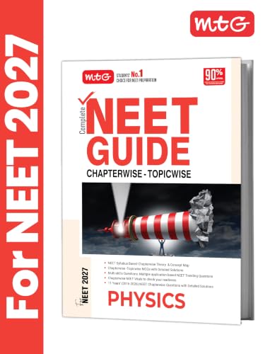 Image of MTG Complete NEET Guide Physics For 2027 Exam | Chapterwise Topicwise Theory, MCQs & Concept Map | 11 Years PYQs Book with Detailed Solutions