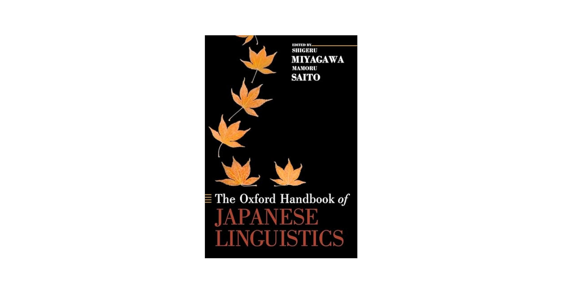語学+参考書 Oxford Handbook of Japanese Linguistics (Oxford Handbooks) Amazon.com: Oxford Handbook of Japanese Linguistics (Oxford