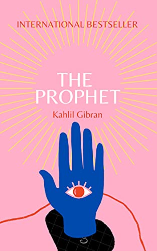 The Prophet: Hornbill Classics Annotated Series (English Edition)