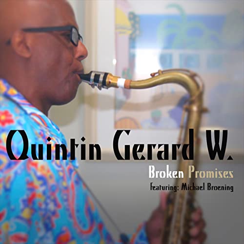 Quintin Gerard W. feat. Michael Broening