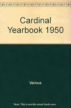 Unknown Binding Cardinal Yearbook 1950 Book