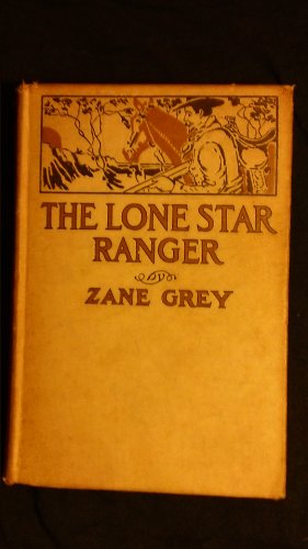 The Lone Star Ranger B001JL2ZF2 Book Cover