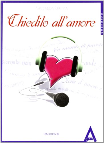 Chiedilo all'amore Chiedilo all'amore