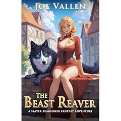The Beast Reaver Audiobook By Joe Vallen cover art