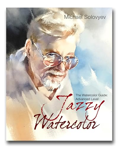 Comment réussir l'aquarelle difficile ? Guide advanced de Michael Solovyev