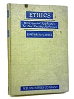 ethics with special application to the nursing profession 1947 B001IPABP0 Book Cover