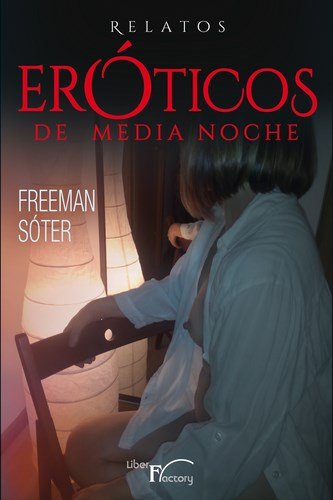 Relatos eróticos de medianoche