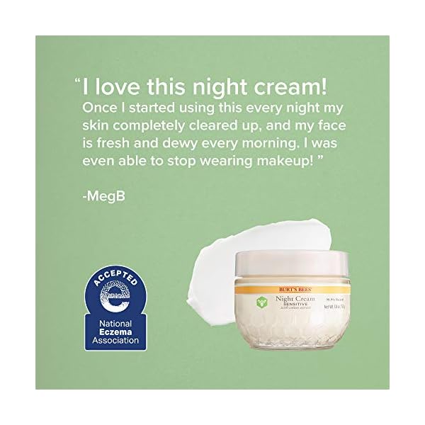 Burts-Bees-Night-Cream-for-Sensitive-Skin-18-Oz-Package-May-Vary Burt's Bees Calming Night Cream With Aloe and Rice Milk, Face Moisturizer For Sensitive Skin Infuses Skin With Moisture While You Sleep, 98.8 Percent Natural Origin Skin Care, 1.8 oz. Tub