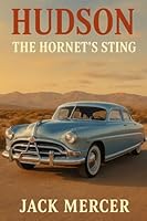 Hudson: The Hornet's Sting 1923545337 Book Cover