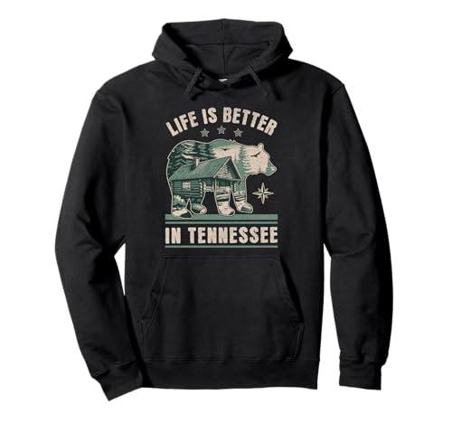 Life Is Better In Tennessee, Smoky Mountains Outdoors Hiking Sudadera con Capucha