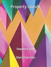 Property Islands: Sequence Grid
