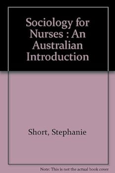 Paperback Sociology for Nurses; an Australian Introduction Book