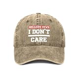 Breaking News I Don't Care Baseball Cap Adjustable Vintage Washed Cotton Hats Gift for Men Women (Khaki)