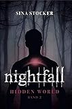  Nightfall: Hidden World