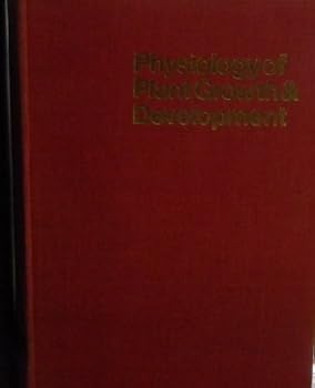 Physiology of Plant Growth and Development