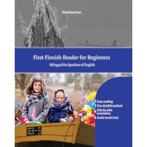 First Finnish Reader for beginners: bilingual for speakers of English