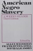 American Negro Slavery: A Modern Reader B0000CPO1Z Book Cover