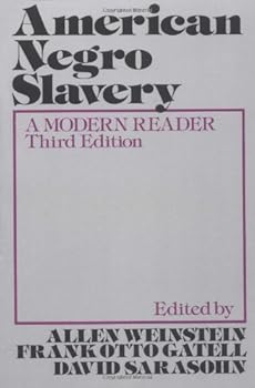 Paperback American Negro Slavery: A Modern Reader (1979-02-22) Book