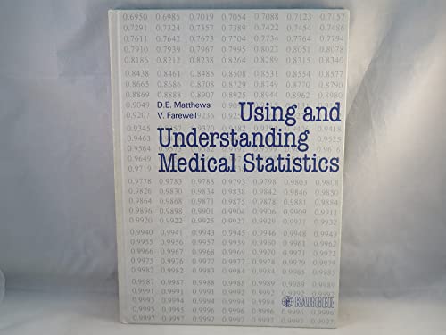 Using and Understanding Medical Statistics