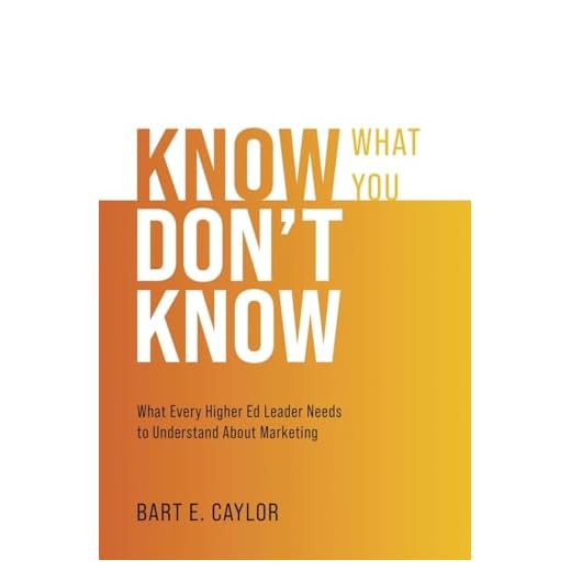 Essential Marketing Insights for Higher Ed Leaders