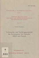 Verbrauchs- Und Nachfragepotential Der Sowjetunion Bei Getreide, Milch Und Fleisch 342806724X Book Cover