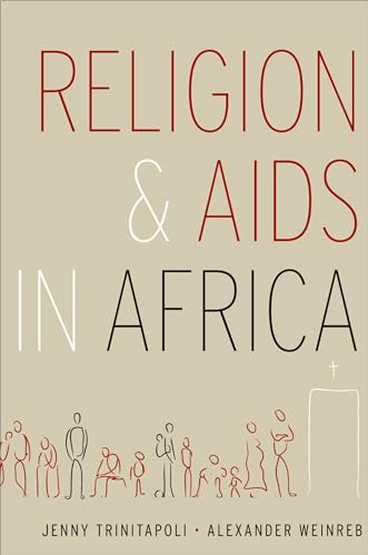 Compare Textbook Prices for Religion and AIDS in Africa 1 Edition ISBN 9780195335941 by Trinitapoli, Jenny,Weinreb, Alexander