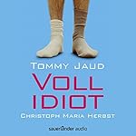 Vollidiot