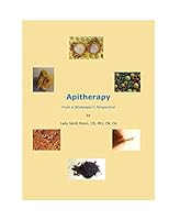 Apitherapy - From a Beekeeper's Perspective 097988831X Book Cover