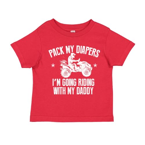 I'm Going Riding with Daddy 4 Wheeler Toddler T-Shirt 3T Red
