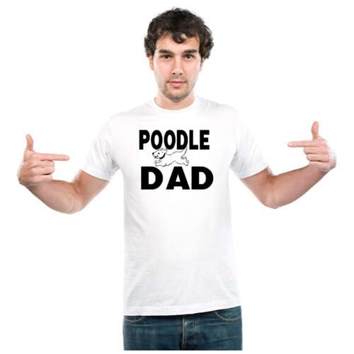 UDNAG Unisex Round Neck Graphic 'Father | Poodle dad' Polyester T-Shirt White [Size 2YrsOld/22in to 7XL/56in]