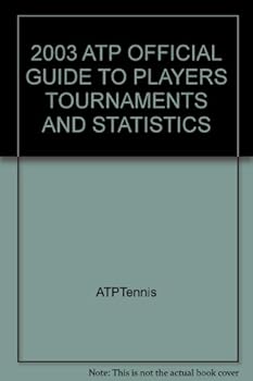 Paperback 2003 ATP OFFICIAL GUIDE TO PLAYERS TOURNAMENTS AND STATISTICS Book